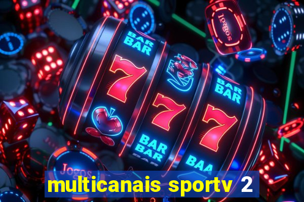 multicanais sportv 2